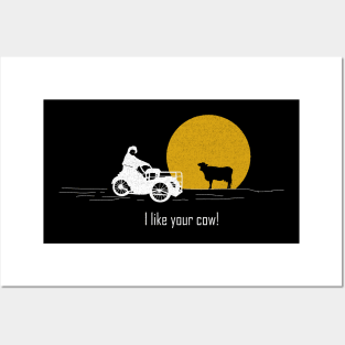 I like your cow! Posters and Art